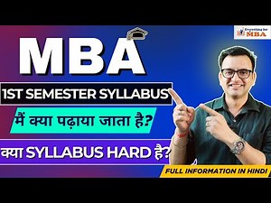 MBA First Semester Syllabus Review | MBA First Year Subjects | MBA Course Details