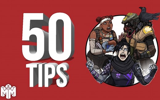 Apex Legends的50个实用技巧，如何在游戏中表现的更好?