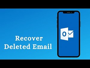 How to Recover Deleted Emails on Outlook