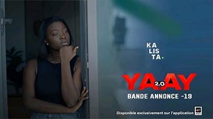 « Yaay 2.0 » – Épisode 20 – Saison 02 (vidéo)