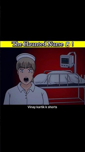 The Haunted Nurse || 𝐒𝐡𝐨𝐫𝐭 𝐇𝐨𝐫𝐫𝐨𝐫 𝐒𝐭𝐨𝐫𝐲 || 𝐀𝐧𝐢𝐦𝐚𝐭𝐞𝐝 #horrorshorts