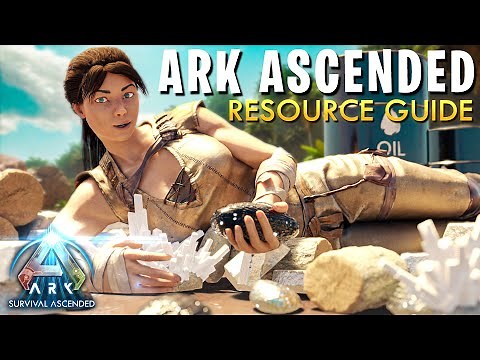 Ark Ascended Resource Guide