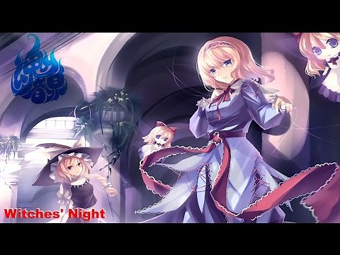 【魂音泉】Witches' Night feat. RainyBlueYtr 【歌詞あり】