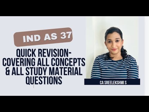 IND AS 37- ALL CONCEPTS AND STUDY MATERIAL QUESTIONS- CA SREELEKSHMI.S
