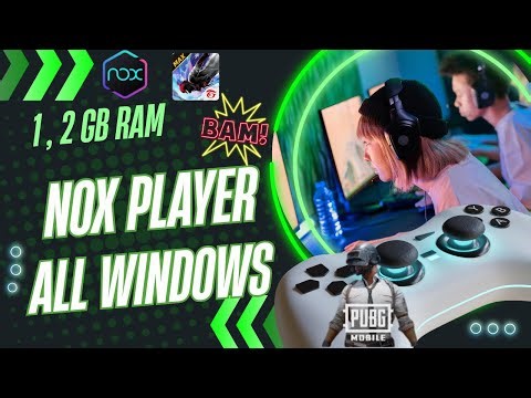 NOX PLAYER DOWNLOAD LOW IN PC 1GB 2GB RAM AT PC