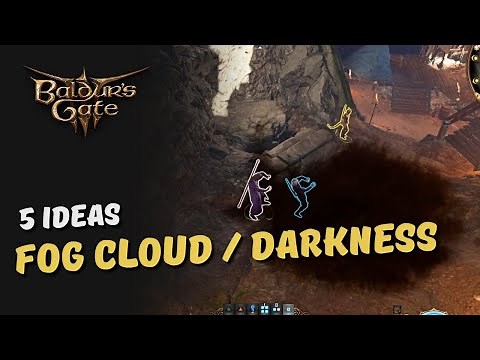 5 Things You Can Do With Fog Cloud and Darkness - Baldur’s Gate 3