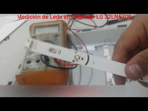 Forma práctica de medir y probar LEDs en barra o regleta de TV televisor LG 32LN570B