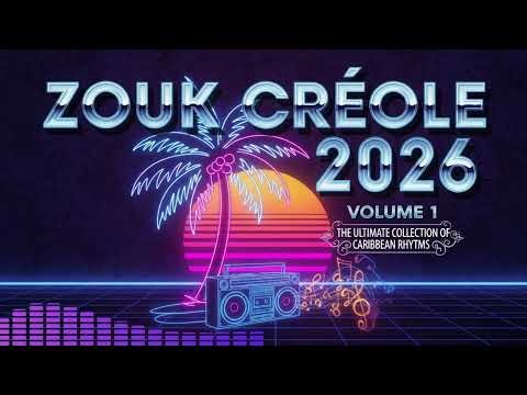 Zouk Créole Volume 1 ❤️ Best Romantic Zouk Créole Songs | Caribbean Love Mix