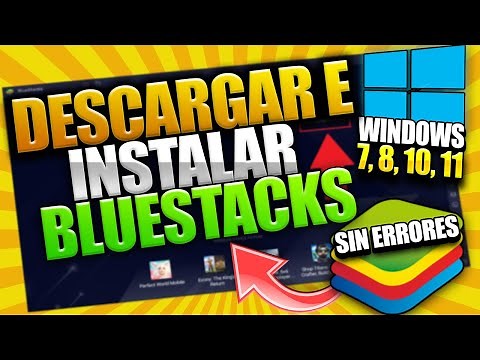 CÓMO DESCARGAR E INSTALAR BLUESTACKS SIN ERRORES PARA WINDOWS 7, 8, 10, 11 ✅ GUÍA COMPLETA 2022