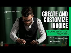 How to Create and Customize Invoice in Quickbooks Online Tagalog Tutorial