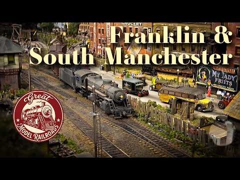 Franklin and South Manchester Railroad | 1930s New England Model Railroad