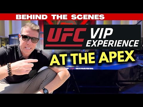 UFC VIP Experience at the UFC Apex - FULL TOUR
