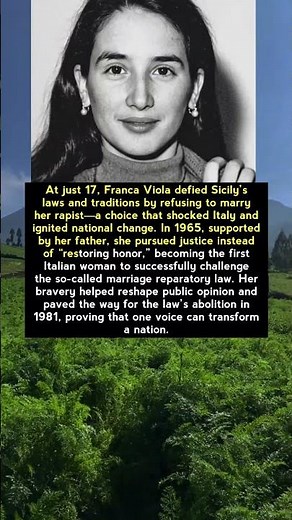 The Teen Who Changed Italy: Franca Viola’s Courageous Refusal