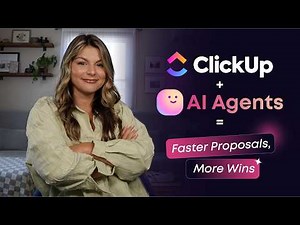 Close More, Click Less: How to Automate Proposals with ClickUp + AI Agents