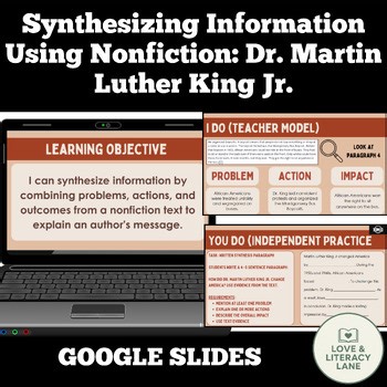 Synthesizing Information Using Nonfiction: Dr. Martin Luther King Jr