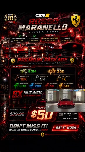 Csr Racing 2 New Event 🏁 ROSSO MARANELLO: CRIMSON GAUNTLET insane rewards. 📅 Event Time 24 APR – 04 MAY 2026 ━━━━━━━━━━━━━━━ 🚗 Event Lock Cars 🔒 Lock 1: Ferrari F12berlinetta 🔒 Lock 2: Ferrari Monza SP1 🔒 Lock 3: Ferrari Enzo 🔒 Lock 4: Ferrari F50 GT 🔒 Lock 5: Ferrari F355 Berlinetta 🏎️ Prize Car : Ferrari F430 Scuderia ━━━━━━━━━━━━━━━ 💎 PACK REWARDS 5x Full maxed cars ( with your choice) 💵 60M Cash 🪙 30K Gold 🔑 10K Bronze Keys 🔑 5K Silver Keys 🔑 1K Gold Keys 🎟 60K Green Tokens �