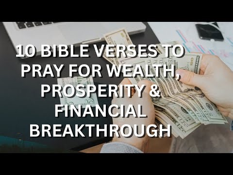 10 Bible Verses to Pray for Wealth, Prosperity & Financial Breakthrough