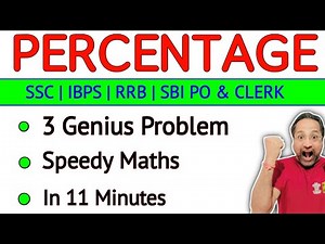 3 Genius Percentage Problems | Speedy Maths in 11 Min