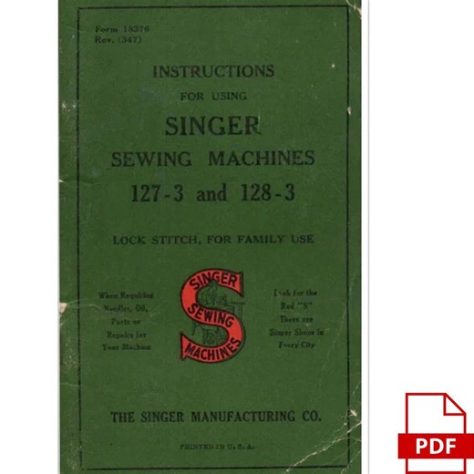 Singer 127 & 128 Sewing Machine Manual | Vintage Instruction Guide (PDF Download) - Etsy