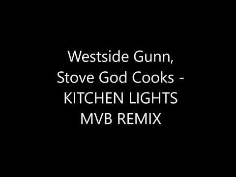 Westside Gunn, Stove God Cooks - KITCHEN LIGHTS [ MVB REMIX ]
