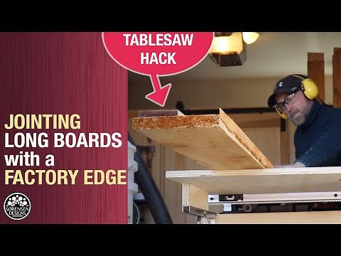 Jointing Long Boards Using a Factory Edge on the Table Saw