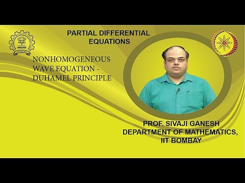 Lecture 4.7: Nonhomogeneous Wave Equation - Duhamel principle