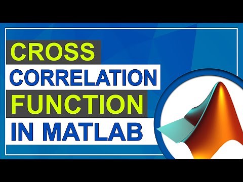 Cross Correlation in MATLAB | Cross Correlation Function | MATLAB Tutorial for Beginners in Hindi