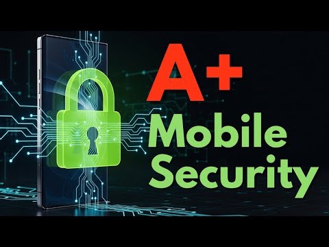 CompTIA A+ 1202 Mobile Device Security Rapid Review (Obj 2.8)