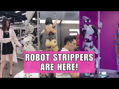 Robot STRIPPERS Are Ridiculous