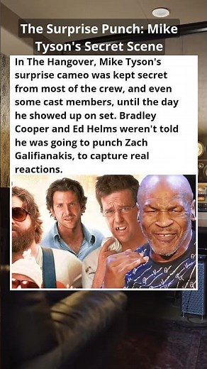 Mike Tyson's Secret Cameo in The Hangover - The Untold Behind-the-Scenes Story