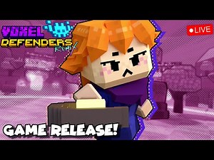 Games OFFICIAL Release! | Voxel Defenders: REMIX