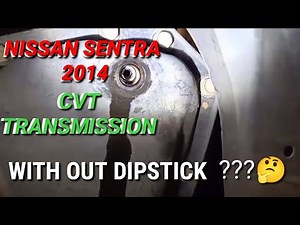 NISSAN SENTRA 2014 CVT TRANSMISSION FLUID CHANGE