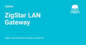 ZigStar LAN Gateway Zigbee - ZigStar