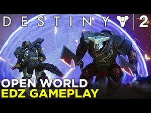 Destiny 2 — EDZ OPEN WORLD GAMEPLAY w/ Griffin and Samit! Patrol Missions, Lost Sectors, & More!