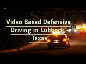 Video Based Defensive Driving Lubbock Texas 325-942-1937