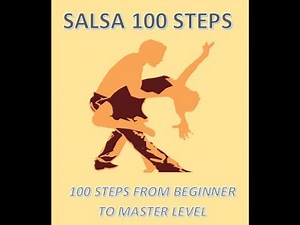 Achieve Salsa Mastery with Salsa-100 series. 100 steps from Newcomer to Master Level.