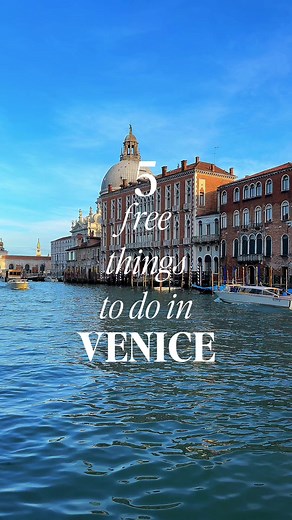 5 Free Activities for Your First Visit to Venice