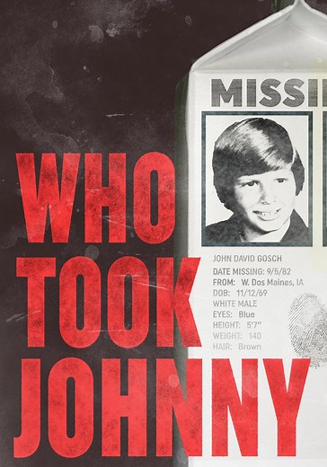 Who Took Johnny streaming: where to watch online?
