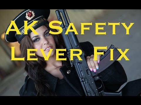 FIX THE AK74 SAFETY LEVER -TOO TIGHT