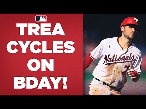Trea Turner hits for the CYCLE on his birthday! (His third career cycle ties Major League record)