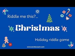 Christmas Riddles Challenge 🎅 | Fun Holiday Quiz for All Ages ✨ Word Coach