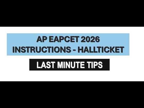 AP EAPCET 2026 LAST MINUTE TIPS / EXAM INSTRUCTIONS