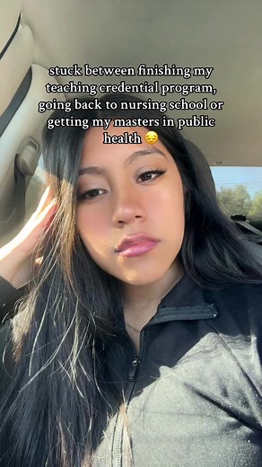 Choosing Between Teaching Credential, Nursing School, or Public Health Masters