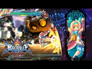 Blazblue Chrono Phantasma Extend - Platinum the Trinity - Arcade Mode!
