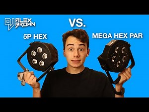 ADJ Mega HEX Par vs. 5P HEX [or 5PX hex] (In-Depth Comparison)