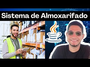 como criar um sistema de almoxarifado em java? curso de java, poo java, projetos java, sistemas java