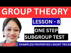 one step subgroup test| |Msc, DU, ISI, BHU, IIT JAM, BSc(H), CSIR NET|