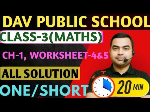 DAV Class 3 Maths Unit 1 Worksheet 4&5 All Questions Answers Solutions 