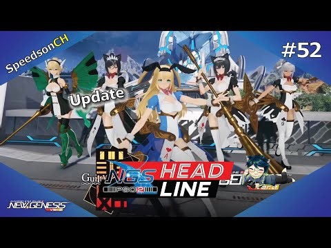 [PSO2:NGS] Update #52 | รายละเอียดอัปเดต จากไลฟ์ Headline ครั้งที่ 52