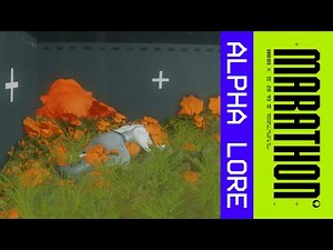 The Marathon Alpha Story Explained